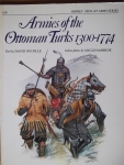 Thumbnail OSPREY 140. ARMIES OF THE OTTOMAN TURKS 1300-1774